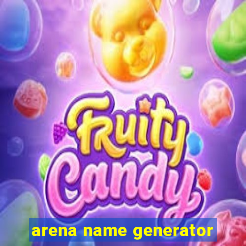 arena name generator